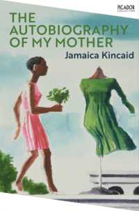 The Autobiography of My Mother (Picador Collection)