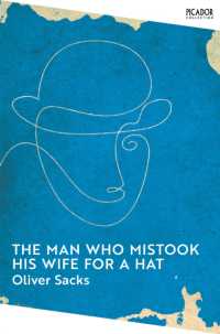 The Man Who Mistook His Wife for a Hat (Picador Collection)