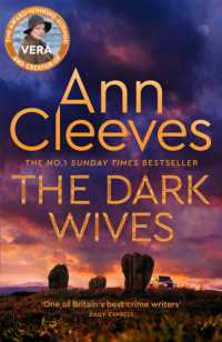 The Dark Wives : DI Vera Stanhope returns in a new thrilling mystery from the Sunday Times #1 Bestseller (Vera Stanhope)