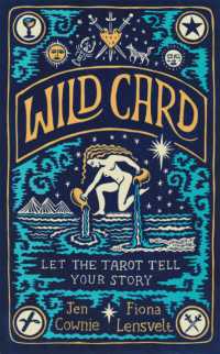 Wild Card : Let the Tarot Tell Your Story