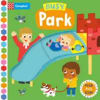 Busy Park (Campbell Busy Books) （Board Book）