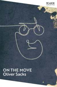 On the Move : A Life (Picador Collection)