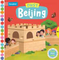 Busy Beijing (Campbell Busy Books) （Board Book）