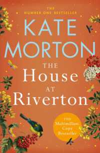 The House at Riverton : A Mystery-Filled Story of Tragedy and Buried Secrets from the Number One Bestselling Author