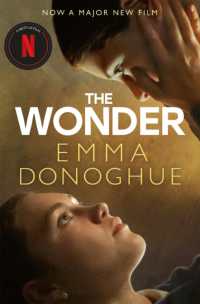 エマ・ドナヒュー『聖なる証』（原書）<br>The Wonder : Now a major Netflix film starring Florence Pugh