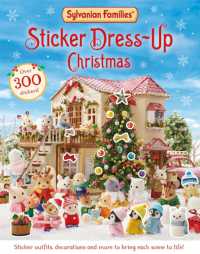 Sylvanian Families: Sticker Dress-Up Christmas Book : An official Sylvanian Families sticker book, with Christmas decorations, outfits and more!