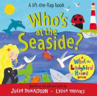 Who's at the Seaside? : A What the Ladybird Heard Book (What the Ladybird Heard Lift-the-flaps) （Board Book）