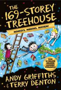 The 169-Storey Treehouse : Monkeys, Mirrors, Mayhem! (The Treehouse Series)