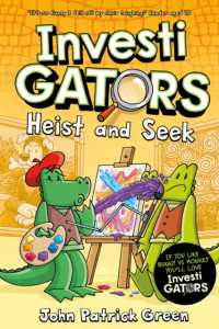 InvestiGators: Heist and Seek : A Laugh-Out-Loud Comic Book Adventure! (Investigators!)