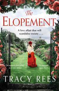 The Elopement : A Powerful, Uplifting Tale of Forbidden Love