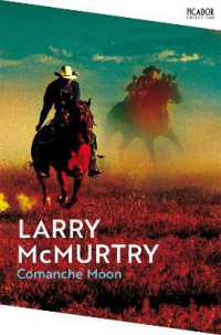 Comanche Moon (Picador Collection)