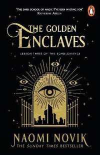 ナオミ・ノヴィク『闇の礎（死のエデュケーション） 』（原書）<br>The Golden Enclaves : The triumphant conclusion to the Sunday Times bestselling dark academia fantasy trilogy