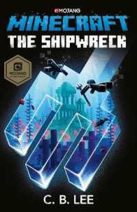 C.B.リー 著『マインクラフト 難破船と人魚の秘密』（原書）<br>Minecraft: the Shipwreck
