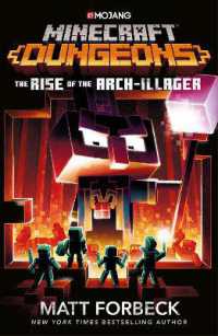 マット・フォーベック著『マインクラフトダンジョンズ　邪悪な村人の王、誕生！』（原書）<br>Minecraft Dungeons: Rise of the Arch-Illager