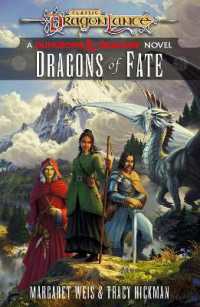 Dragonlance: Dragons of Fate : (Dungeons & Dragons) (Dragonlance Destinies)