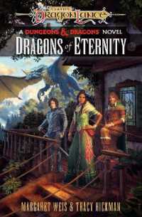 Dragonlance: Dragons of Eternity : (Dungeons & Dragons) (Dragonlance Destinies)