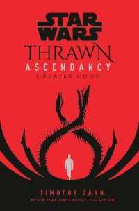 Star Wars: Thrawn Ascendancy : (Book 2: Greater Good) (Thrawn Ascendancy) -- Hardback