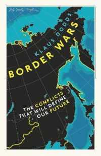 Border Wars : The conflicts of tomorrow -- Hardback