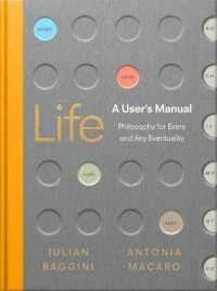 Life: a User's Manual