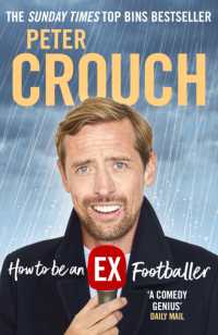 How to Be an Ex-footballer -- Hardback