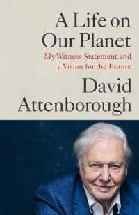 A Life on Our Planet : My Witness Statement and a Vision for the Future Ome -- Paperback / softback