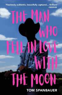 The Man Who Fell in Love with the Moon