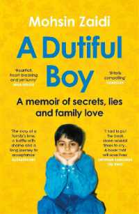 A Dutiful Boy : A memoir of secrets, lies and family love (Winner of the LAMBDA 2021 Literary Award for Best Gay Memoir/Biography)