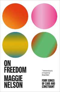 On Freedom : The electrifying new book from the author of the Argonauts