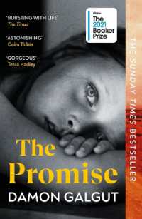 The Promise : WINNER OF THE BOOKER PRIZE 2021 / Galgut, Damon