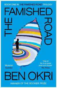 ベン・オクリ『満たされぬ道』（原書）<br>The Famished Road (The Famished Road Trilogy)