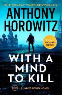 With a Mind to Kill : the action-packed Richard and Judy Book Club Pick (James Bond 007)