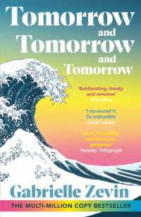 ガブリエル・ゼヴィン『トゥモロー・アンド・トゥモロー・アンド・トゥモロー』（原書）<br>Tomorrow, and Tomorrow, and Tomorrow : Treat yourself to the Sunday Times #1 bestseller this New Year