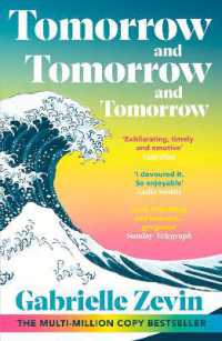 ガブリエル・ゼヴィン『トゥモロー・アンド・トゥモロー・アンド・トゥモロー』（原書）<br>Tomorrow, and Tomorrow, and Tomorrow : Treat yourself to the Sunday Times #1 bestseller this New Year