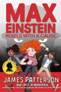 Max Einstein: Rebels with a Cause (Max Einstein Series) -- Hardback