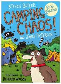 Dog Diaries: Camping Chaos! (Dog Diaries)