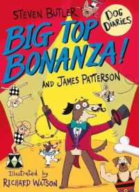 Dog Diaries: Big Top Bonanza! (Dog Diaries)