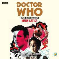 Doctor Who: the Crimson Horror : 11th Doctor Novelisation
