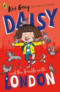 Daisy and the Trouble with London (A Daisy Story)