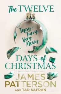 The Twelve Topsy-Turvy， Very Messy Days of Christmas