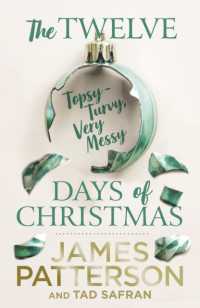 The Twelve Topsy-Turvy， Very Messy Days of Christmas