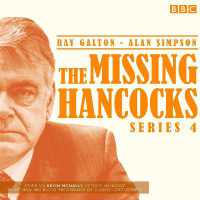 The Missing Hancocks: Series 4 : Eight new recordings of classic 'lost' scripts