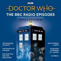 Doctor Who: the BBC Radio Episodes Collection : 3rd, 4th & 6th Doctor Audio Dramas