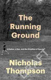 Running Ground : A Father, a Son and the Simplest of Sports -- Paperback (English Language Edition)