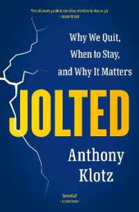 Jolted : Why We Quit, When to Stay, and Why It Matters