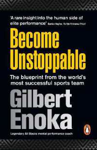 Become Unstoppable : The Blueprint from the World's Most Successful Sports Team