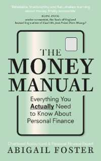 The Money Manual : Everything You Actually Need to Know about Personal Finance
