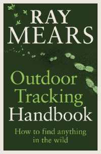 Outdoor Tracking Handbook : How to find anything in the wild