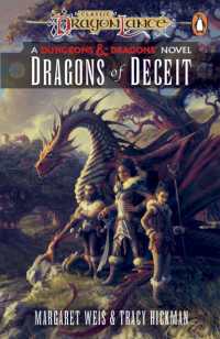 Dragonlance: Dragons of Deceit : (Dungeons & Dragons) (Dragonlance Destinies)