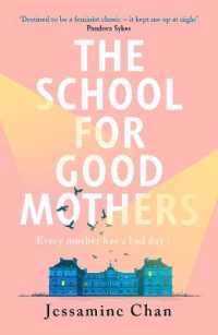 School for Good Mothers -- Paperback / softback