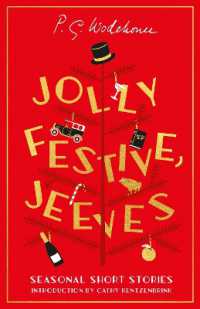 Jolly Festive, Jeeves : Seasonal Stories from the World of Wodehouse